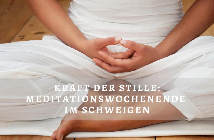 Schweigewochenende Kraft der Stille im Alten Forsthaus mit Wege zum Sein